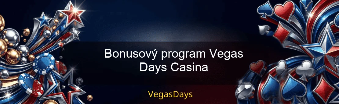Bonusový program Vegas Days Casina